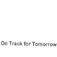 On Track for Tomorrow