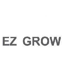EZ GROW