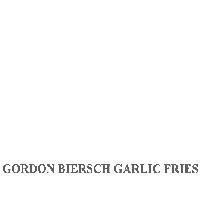 GORDON BIERSCH GARLIC FRIES