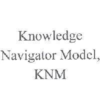 Knowledge Navigator Model, KNM