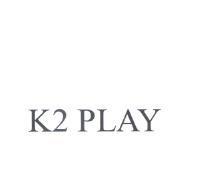K2 PLAY