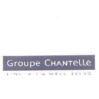 Groupe CHANTeLLe LINGERIE & WELL-BEING