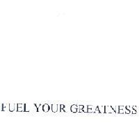 FUEL YOUR GREATNESS