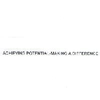 ACHIEVING POTENTIAL-MAKING A DIFFERENCE