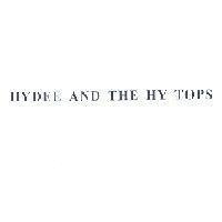 HYDEE AND THE HY TOPS