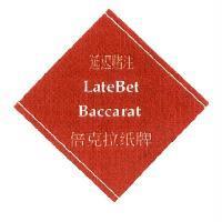 LATEBET BACCARAT & Design 延遲賭注 倍克拉紙牌