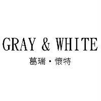 GRAY & WHITE 葛瑞懷特