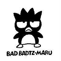 BAD BADTZ-MARU & DEVICE