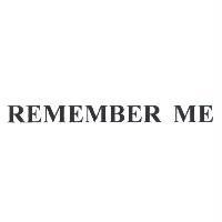 REMEMBER ME