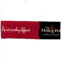THE MELTING POT a fondue restaurant Dip Into Something Different.