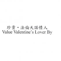 珍貴.法倫天諾情人 Value Valentine's Lover By
