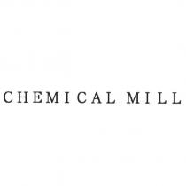 CHEMICAL MILL