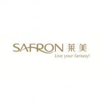 SAFRON 萊美 Live your fantasy!