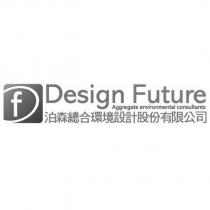 DF Design Future AGGREGATE ENVIRONMENTAL CONSULTANTS 泊森總合環境設計股份有限公司標章