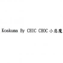 Koakuma By CHIC CHOC 小惡魔