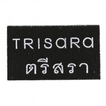TRISARA 及 TRISARA 泰文