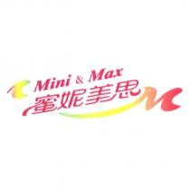 Mini & Max 蜜妮美思
