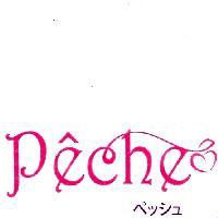 Peche, ペッシュ