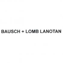 BAUSCH+LOMB LANOTAN