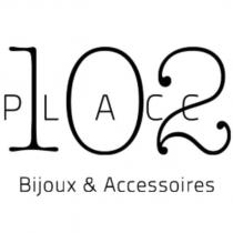 PLACC102 BIJOUX & ACCESSOIRES