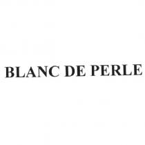 BLANC DE PERLE