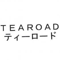 TEAROAD/ティ一ロ一ド