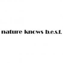 nature knows b.e.s.t.