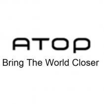 ATOP Bring The World Closer