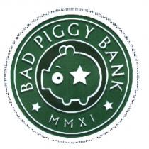 BAD PIGGY BANK