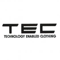 TEC/TECHNOLOGY ENABLED CLOTHING & Design