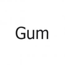 Gum