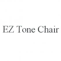 EZ Tone Chair