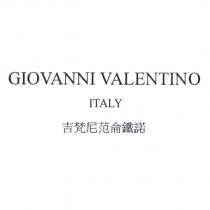 GIOVANNI VALENTINO, ITALY 吉梵尼范侖鐵諾