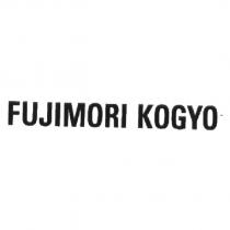 FUJIMORI KOGYO