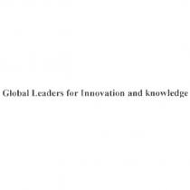 Global Leaders for Innovation and knowledge