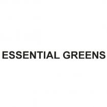 ESSENTIAL GREENS