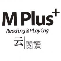 M Plus+Reading&Playing 云閱讀
