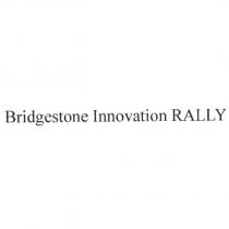 Bridgestone Innovation RALLY