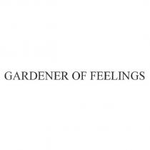 GARDENER OF FEELINGS