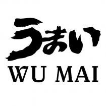 WU MAI うまい