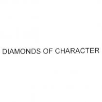 DIAMONDS OF CHARACTER