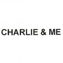 CHARLIE & ME