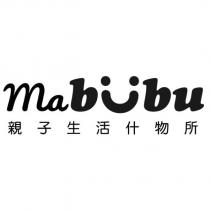 MABUBU 親子生活什物所