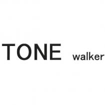 TONE walker