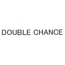 DOUBLE CHANCE