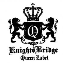 Knights Bridge Queen Label 及圖