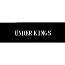 UNDER KINGS