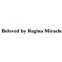 Beloved by Regina Miracle