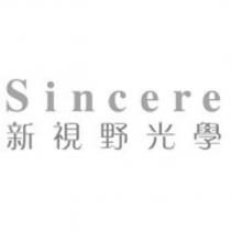 Sincere 新視野光學