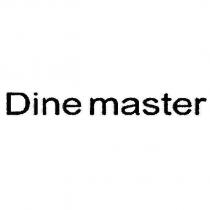 Dine master